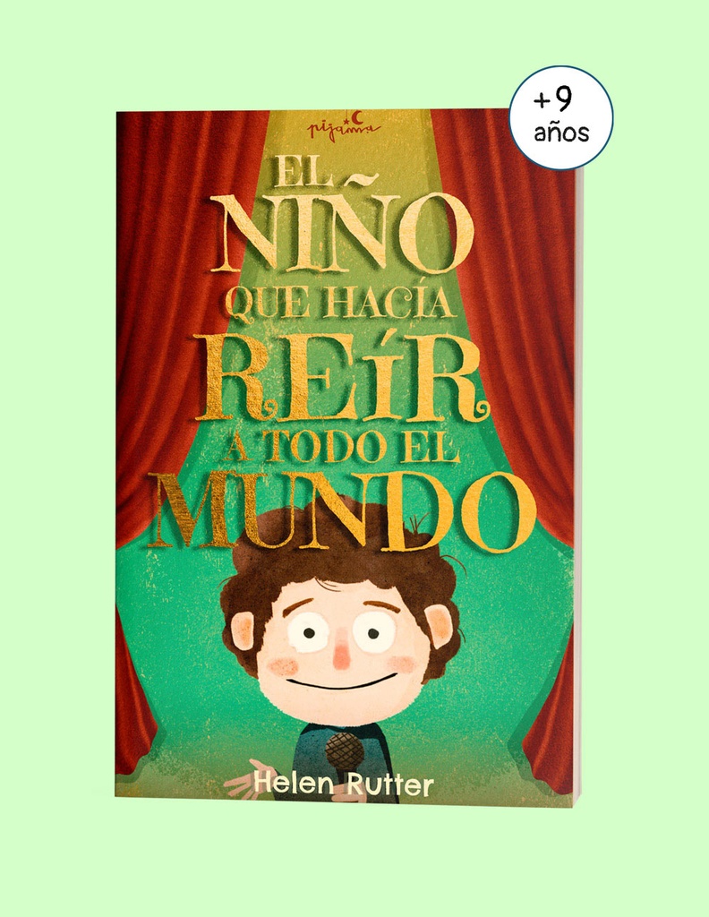 EL NIÑO QUE HACÍA REIR A TODO EL MUNDO