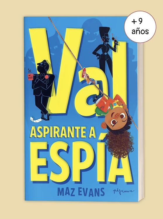 VAL, ASPIRANTE A ESPIA