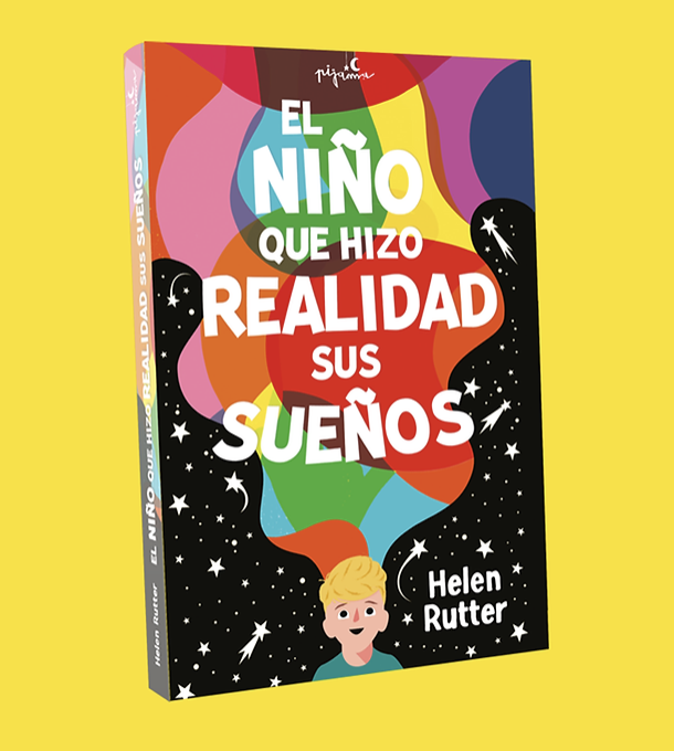 [EDI-LIB-027] EL NIÑO QUE HIZO REALIDAD SUS SUEÑOS
